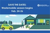 Save the dates. Wastemobile season begins February 24-26