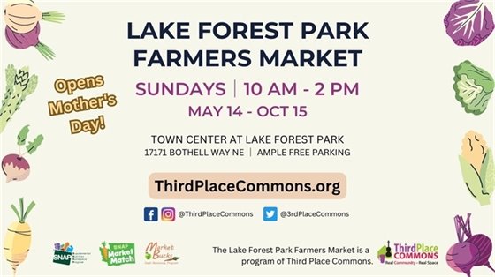 Flyer for the Lake Forest Park Farmers Market